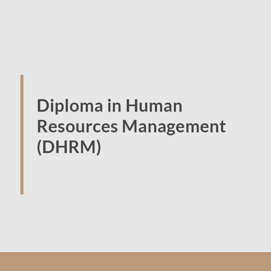Diploma in Human Resources Management (DHRM)